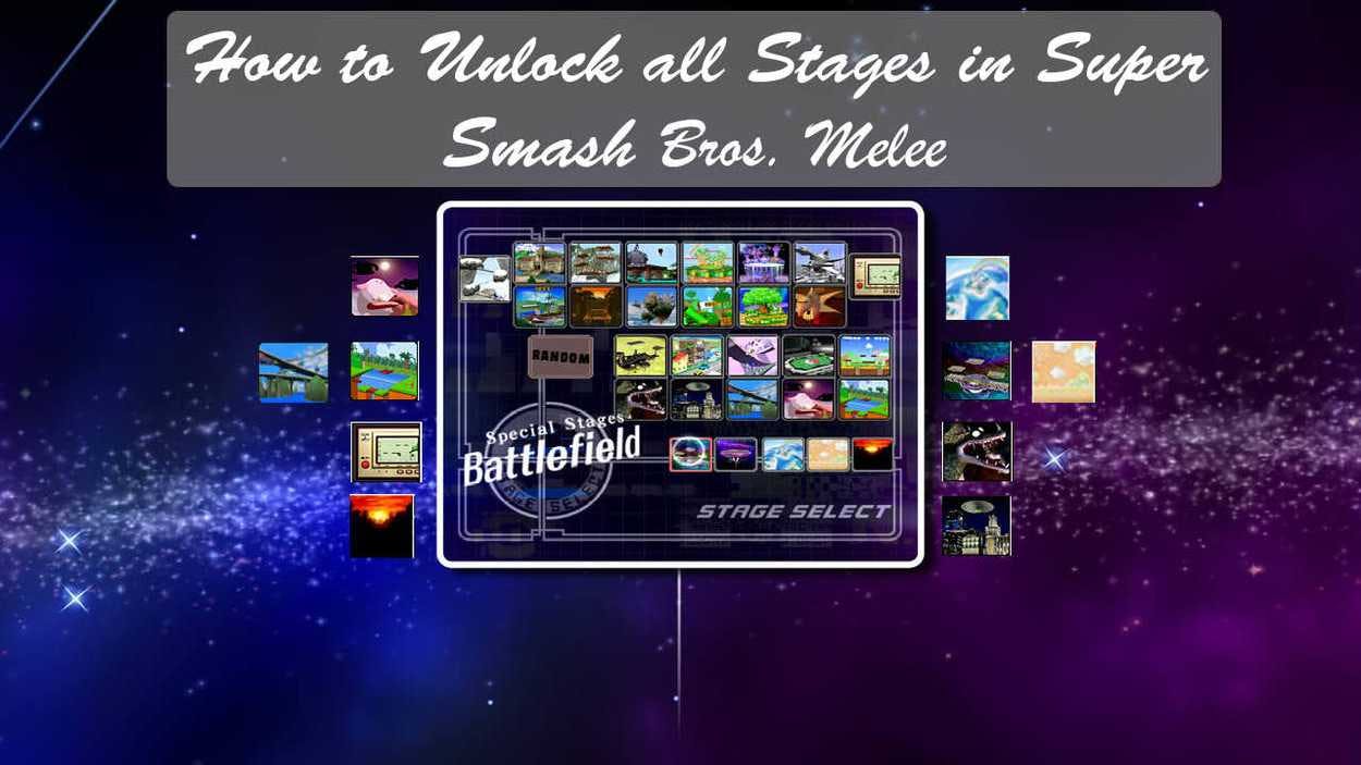 How to Unlock All Stages in Super Smash Bros. Melee