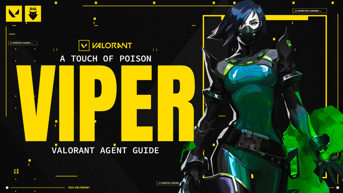 A Touch of Poison: Viper - Valorant Agent Guide