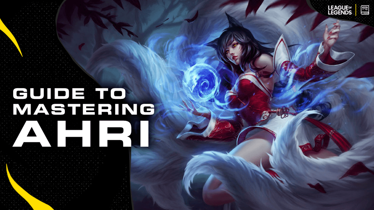 League of Legends Ahri guide